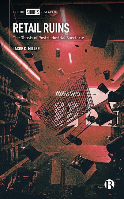 Book cover image for Retail Ruins ISBN: 9781529225532